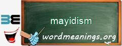 WordMeaning blackboard for mayidism